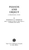Chisholm R.  Person and Object: A Metaphysical Study