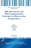 Green M.S., Zenilman J.  Risk Assessment and Risk Communication Strategies in Bioterrorism Preparedness