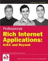 D.Moore, R.Budd, E. Benson,  Professional Rich Internet Applications: AJAX and Beyond (Programmer to Programmer)
