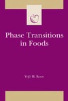 Roos Y.H., Taylor S.  Phase Transitions in Foods