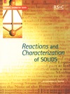 Dann S.E.  Reactions and Characterization of Solids