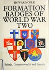Cole H.  Formation Badges of World War Two