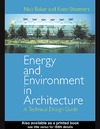 Baker N., Steemers K.  Energy and Environment in Architecture: A Technical Design Guide
