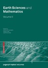 Camacho A., Diaz J., Fernandez J.  Earth sciences and mathematics. Volume II