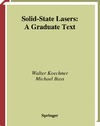 Koechner W., Bass M.  Solid-State Lasers. A Graduate Text