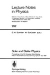 Schruter E.-H.  Solar and Stellar Physics