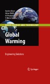 Dincer I., Midilli A.  Global Warming: Engineering Solutions