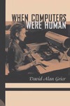 Grier D.A.  When computers were human