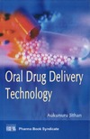 Jithan A.  Oral Drug Delivery Technology