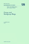 Karpilovsky G.  Group and Semigroup Rings