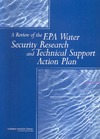Review of the Epa Water Security Research and Technical Support Action
