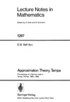 Saff E.B. (ed.)  Approximation Theory - Tampa: Proceedings of a Seminar Held in Tampa, Florida, 1985-1986