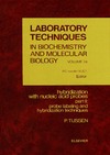 Tijssen P.  Laboratory Techniques in Biochemistry and Molecular Biology. Volume 24