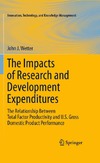 Wetter J.J.  The Impacts of Research and Development Expenditures: The Relationship Between Total Factor Productivity and U.S. Gross Domestic Product Performance