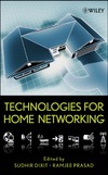 Dixit S., Prasad R.  Technologies for Home Networking