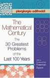 Odifreddi P., Sangalli A., Dyson F.  The Mathematical Century: The 30 Greatest Problems of the Last 100 Years
