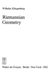 Klingenberg W.P.A.  Riemannian geometry