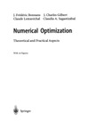 J. Frederic Bonnans, Claude Lemarechal, Claudia A. Sagastizabal  Numerical Optimization  Theoretical and Practical Aspects