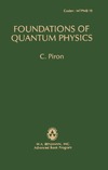 Piron C.  Foundations Of Quantum Physics