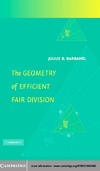 JULIUS B. BARBANEL, ALAN D. TAYLOR  The Geometry of Efficient Fair Division