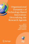 McMaster T.  Organizational Dynamics of Technology-Based Innovation: Diversifying the Research Agenda: IFIP TC8 WG 8.6 International Working Conference, June 14-16, ... Federation for Information Processing)