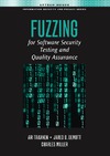 Takanen A., DeMott J., Miller C.  Fuzzing for Software Security Testing and Quality Assurance