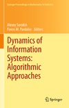 Sergeyev Y., Sorokin A., Pardalos P.  Dynamics of Information Systems: Algorithmic Approaches