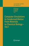 Ferrario M. (Editor), Ciccotti G. (Editor), Binder K. (Editor)  Computer Simulations in Condensed Matter: From Materials to Chemical Biology. Volume 1