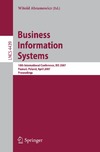Abramowicz W. — Business Information Systems: 10th International Conference, BIS 2007, Poznan, Poland, April 25-27, 2007, Proceedings (Lecture Notes in Computer Science ... Applications, incl. Internet Web, and HCI)