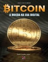 Ulrich F.  Bitcoin a moeda na era digital