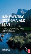 Basu R.  Implementing Six Sigma and Lean: A practical guide to tools and techniques