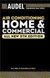 Miller R., Miller M.R., Anderson E.P.  Audel Air Conditioning Home and Commercial