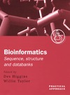 Heggins D., Taylor W.  Bioinformatics: Sequence, Structure and Databanks