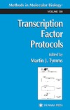 Martin J. T.  Transcription Factor Protocols (Methods in Molecular Biology Vol 130)