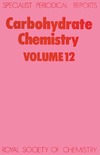 Kennedy J., WiIIiams N.  Carbohydrate Chemistry Volume 12