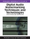 Cvejic N.  Digital Audio Watermarking Techniques and Technologies: Applications and Benchmarks