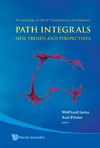Janke W., Pelster A.  Path Integrals: New Trends and Perspectives