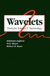 Jaffard S., Meyer Y., Ryan R.D.  Wavelets: Tools for Science & Technology