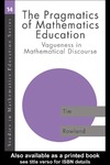 Rowland T.  The Pragmatics of Mathematics Education: Vagueness and Mathematical Discourse