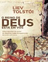 Tolst&#243;i L.  O reino de deus est&#227; em vos