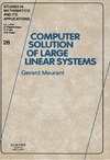 Meurant G.  Computer solution of large linear systems