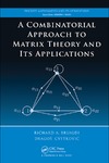 Brualdi R., Cvetkovic D.  A Combinatorial Approach  to Matrix Theory and Its Applications (Discrete Mathematics and Its Applications)