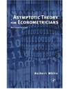 White H.  Asymptotic Theory for Econometricians: Revised Edition (Economic Theory, Econometrics, and Mathematical Economics) (Economic Theory, Econometrics, & Mathematical Economics)