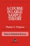 Ferguson T. S.  A course in large sample theory