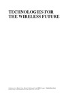 David K.  Technologies for the Wireless Future: Wireless World Research Forum (WWRF), Volume 3