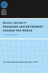Gruber J., Wise D.  Social Security Programs and Retirement around the World: Fiscal Implications of Reform (National Bureau of Economic Research Conference Report)