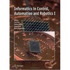 Braz J., Araujo H., Vieira A.  Informatics in Control, Automation and Robotics