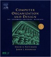 Patterson D., Hennessy J.  Computer Organization and Design, Third Edition: The Hardware/Software Interface, Third Edition (The Morgan Kaufmann Series in Computer Architecture and Design)