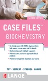 Toy E.C.  Case Files: Biochemistry (Lange Case Files), 2nd edition
