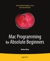 Wang W.  Mac Programming for Absolute Beginners